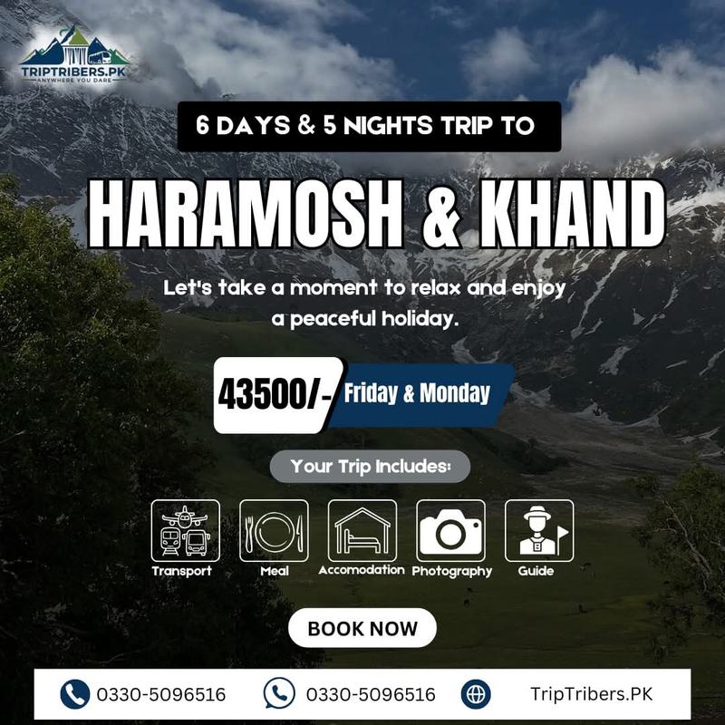 Haramosh & Khand Trip Package